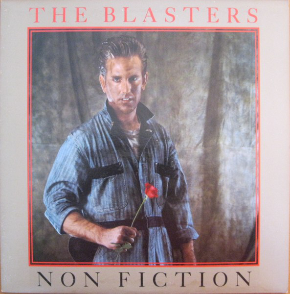 The Blasters: Non Fiction (1983)